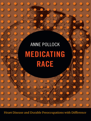 cover image of Medicating Race